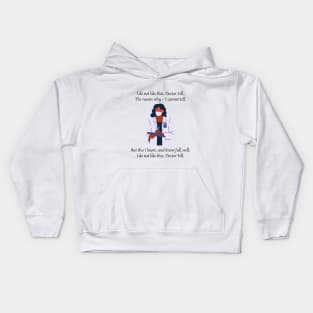 I do not like thee Doctor Fell nursery rhyme Kids Hoodie